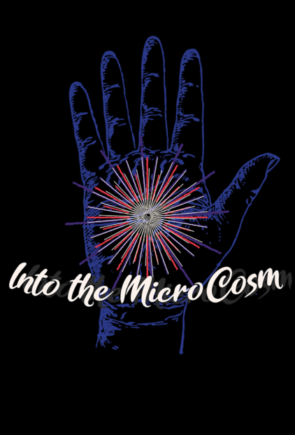 Into The MicroCosm